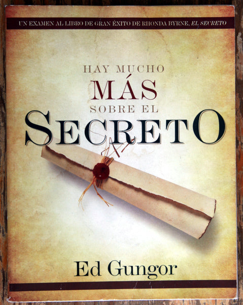 Hay mucho más sobre el secreto