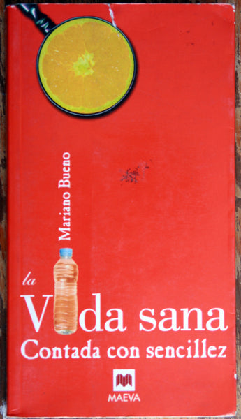 La vida sana. Contada con sencillez