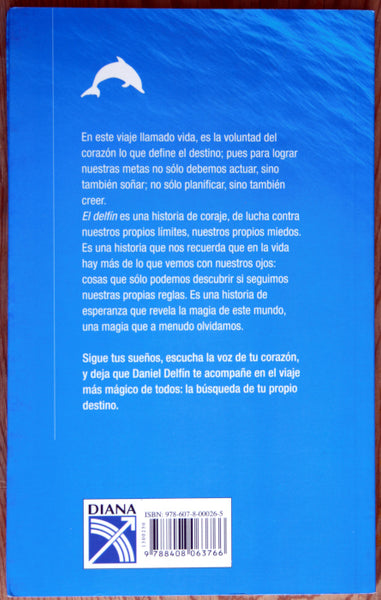 El delfín. Historia de un soñador