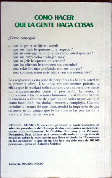 Cómo hacer que la gente haga cosas