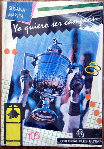 Yo quiero ser campeón