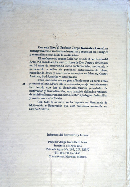 El arte, la magia y la técnica de la motivación y las relaciones humanas