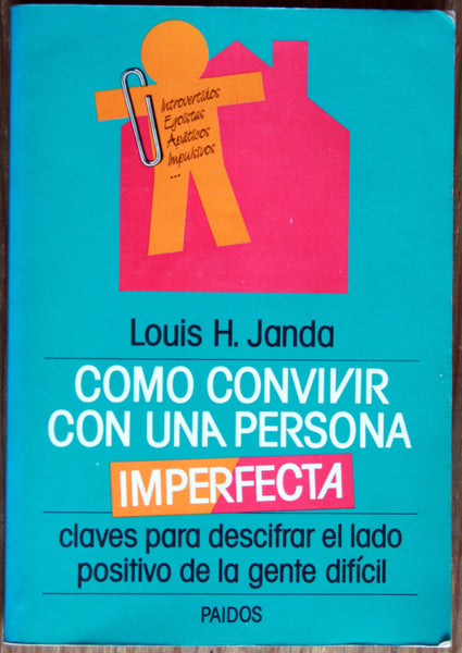 Como convivir con una persona imperfecta