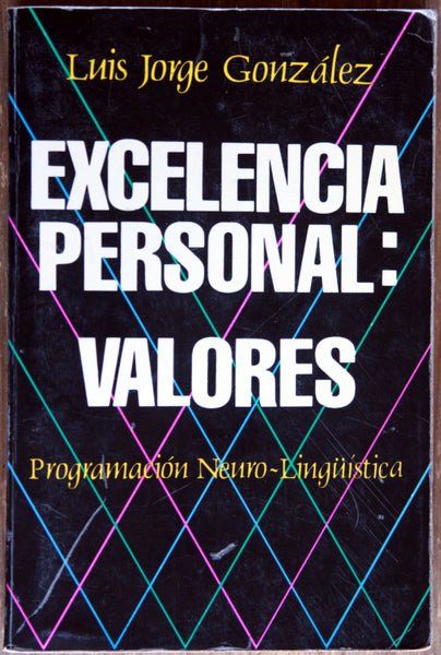 Excelencia personal: valores