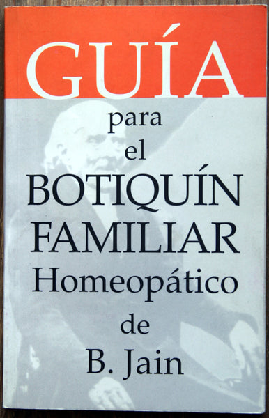 Guía para el botiquín familiar homeopático de B. Jain