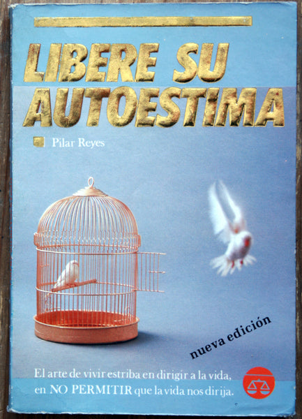 Libere su autoestima