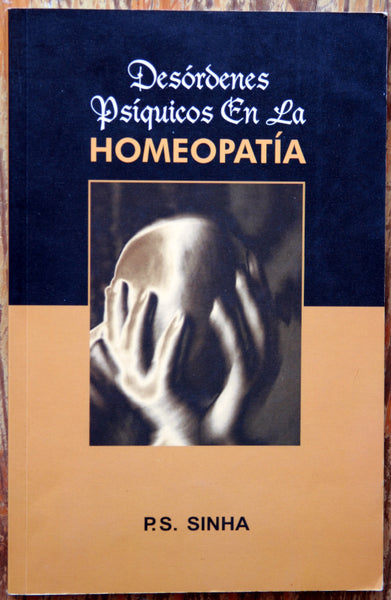 Desórdenes psíquicos en la Homeopatía