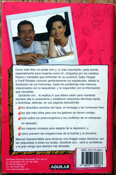 Quiúbule con... tu cuerpo, el ligue, tu imagen, el sexo, las Drogas, y todo lo demás, un libro para niñas, chavas, chicas o como quieras llamarles