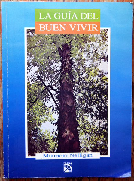 La guía del buen vivir