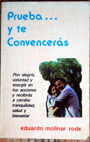 Prueba... y te convencerás