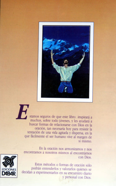 Cuerpo y alma en oración, métodos y prácticas