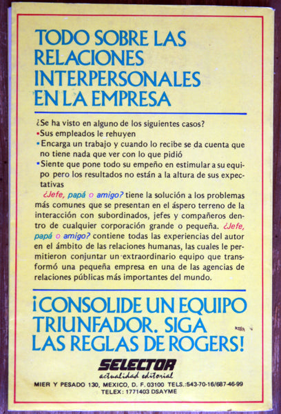 ¿Jefe, papá o amigo?