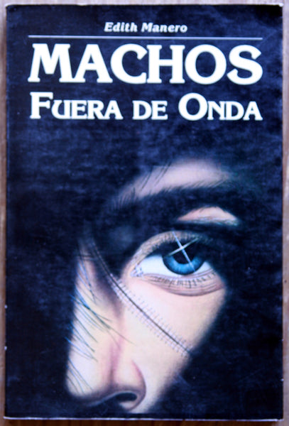 Machos fuera de onda