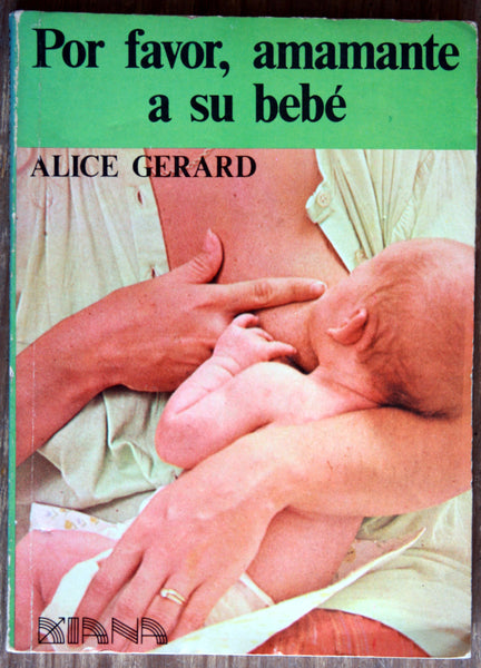 Por favor, amamante a su bebé