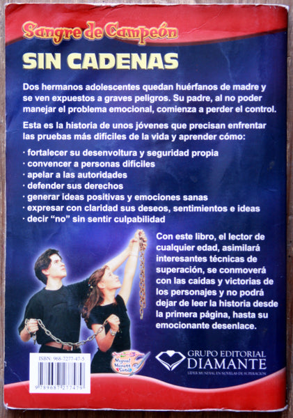Sangre de campeón. Sin cadenas