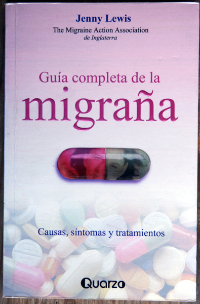 Guía completa de la migraña