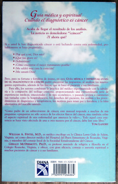 Guía médica y espiritual. Cuando el diagnóstico es cáncer.