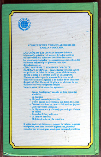Cómo prevenir y remediar dolor de cabeza y migraña