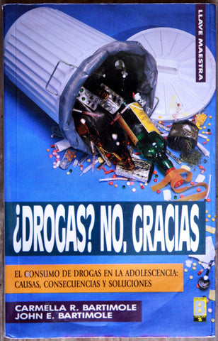 ¿Drogas? No, gracias