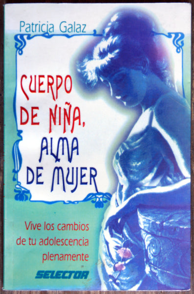 Cuerpo de niña, alma de mujer