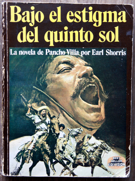 Bajo el estigma del quinto sol