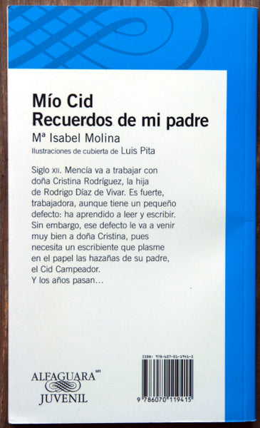 Mío Cid. Recuerdos de mi padre