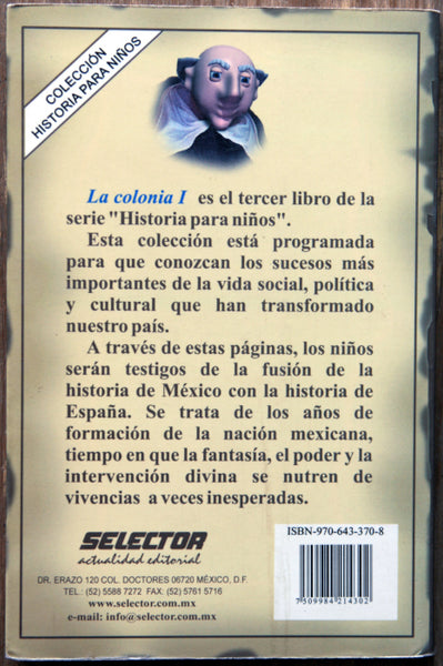 La Colonia I, para niños