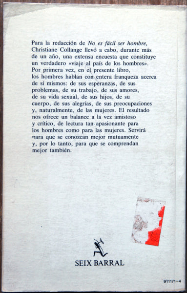 No es fácil ser hombre
