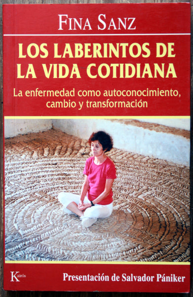 Los laberintos de la vida cotidiana
