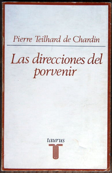 Las direcciones del porvenir
