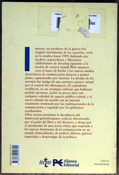Fibra oscura. Rastreando la cultura crítica de Internet