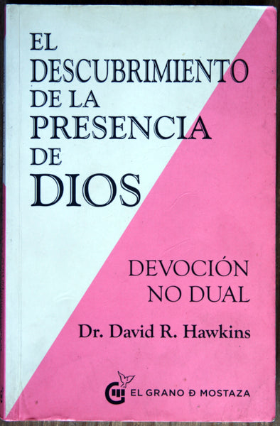 El descubrimiento de la presencia de Dios. Devoción no dual