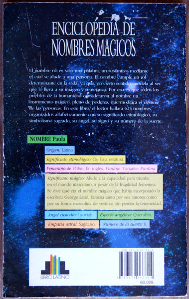 Enciclopedia de nombres mágicos. De la A a la Z, 624 nombres con su símbolo sagrado. Guía esotérica para elegir nombres rituales e incorporar sus poderes ocultos.