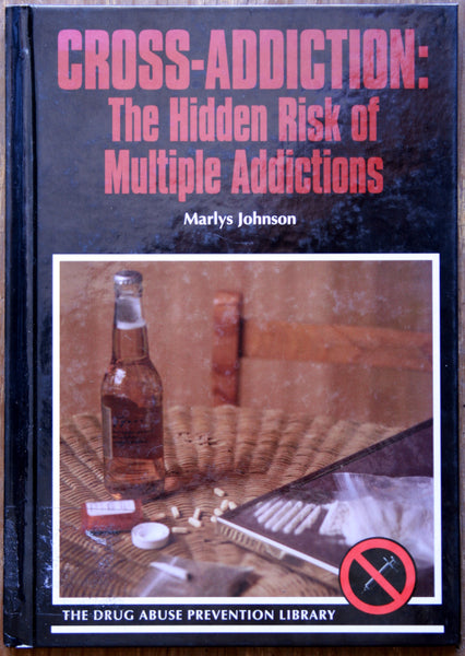 Cross-Addiction: The hidden risk of Multiple Addictions