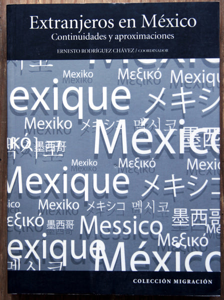 Extranjeros en México