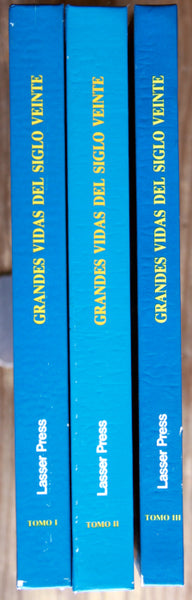 Grandes vidas del siglo veinte. Tomo I, II y III