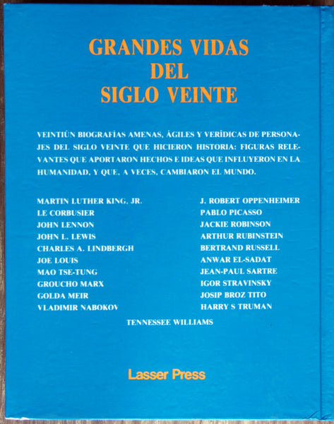 Grandes vidas del siglo veinte. Tomo I, II y III