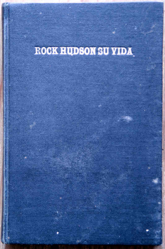 Rock Hudson; su vida