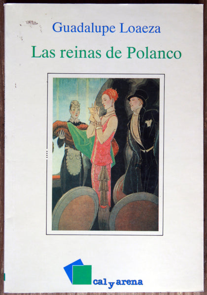 Las reinas de Polanco