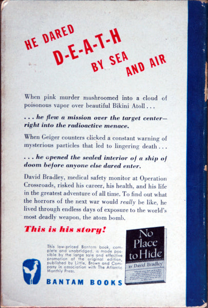 No place to hide. They defied an atom bomb