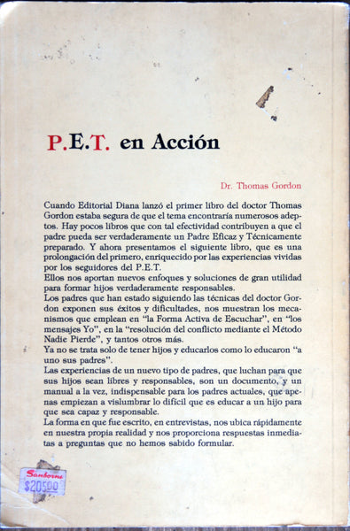 P. E. T. en acción