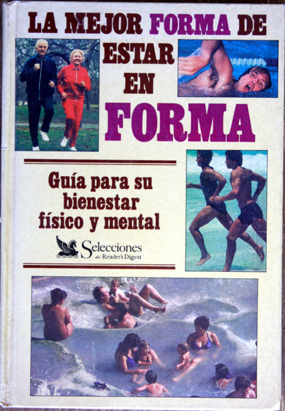La mejor forma de estar en forma