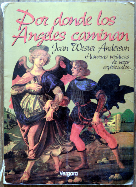 Por donde los ángeles caminan