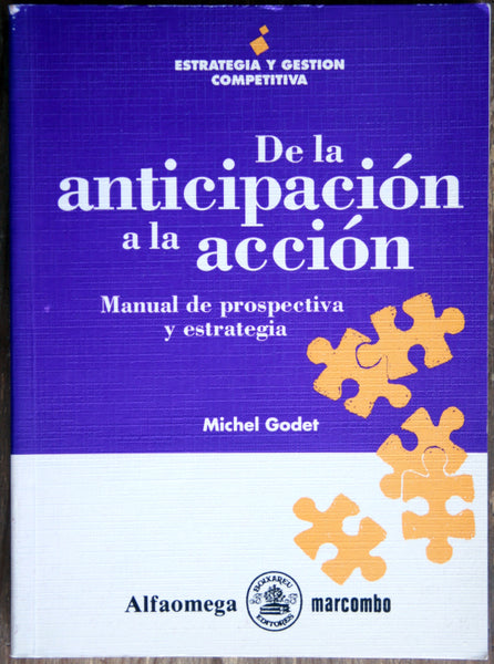 De la anticipación a la acción