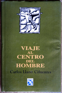 Viaje al centro del hombre