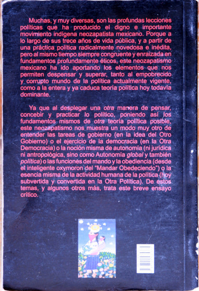 Mandar obedeciendo. Las lecciones políticas del neozapatismo mexicano