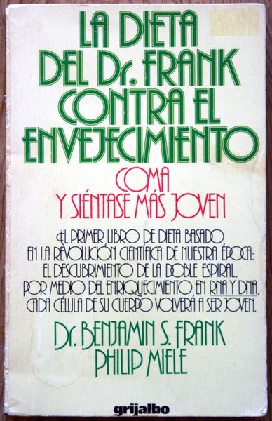 La dieta del Dr. Frank contra el envejecimiento