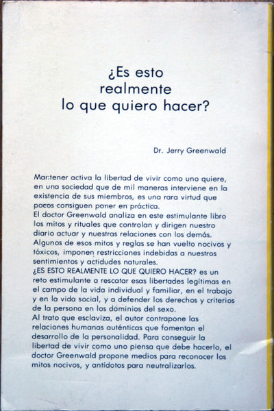 ¿Es esto realmente lo que quiero hacer?