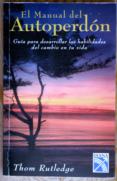 El Manual del Autoperdón