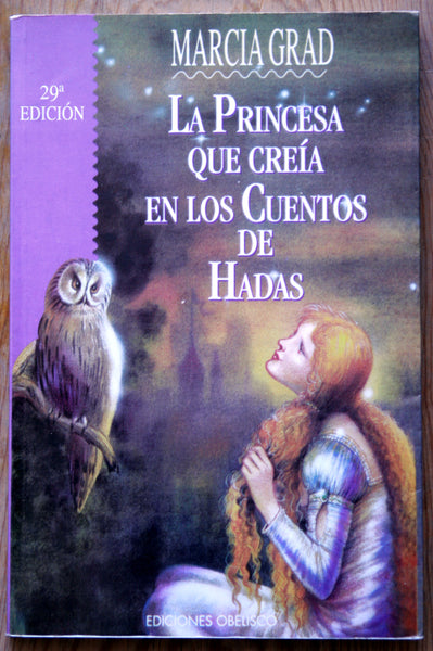 La princesa que creía en los cuentos de hadas